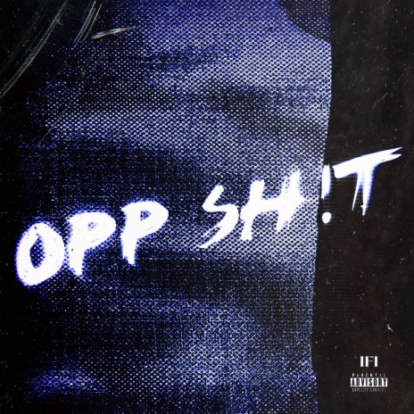 OPP SH!T ft. JOEY!LAKiLL & JuuSki | Boomplay Music
