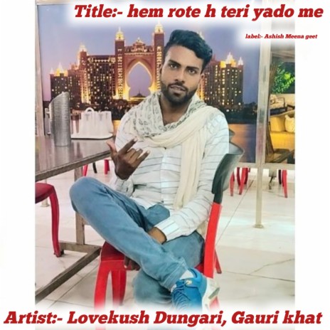 Hem Rote H Teri Yado Me ft. Gauri Khat & Rajseema | Boomplay Music