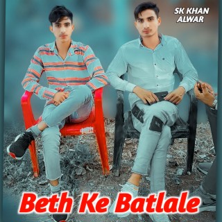 Beth Ke Batlale