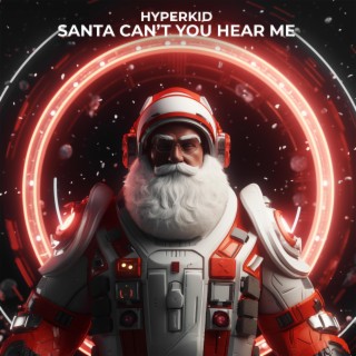 Santa, Can't You Hear Me (Techno Remix)