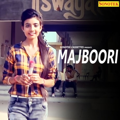 Majboori | Boomplay Music