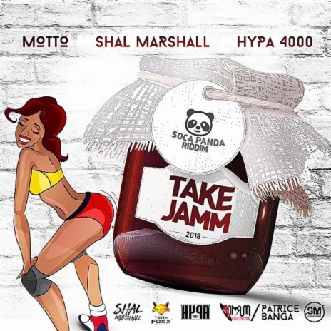 Take Jamm ft. Shal Marshall & Hypa 4000 | Boomplay Music