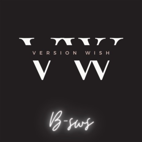 Version wish | Boomplay Music