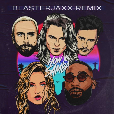 How You Samba ft. Sofia Reyes & Tinie Tempah | Boomplay Music