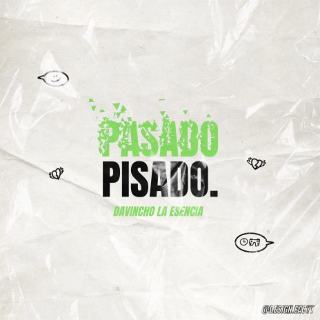 Pasado Pisado | Boomplay Music