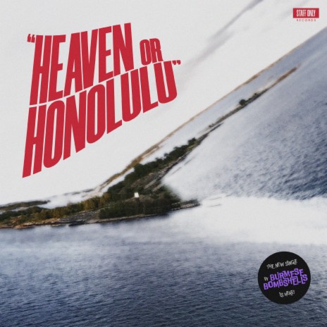 Heaven Or Honolulu | Boomplay Music