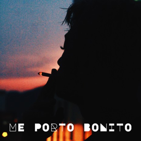 Me Porto Bonito | Boomplay Music