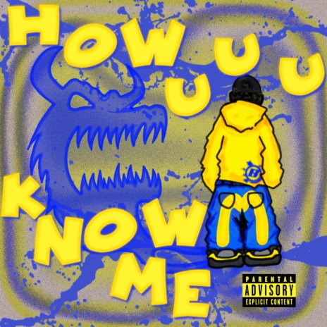 How uuu Know Me ft. Prod. OJG | Boomplay Music
