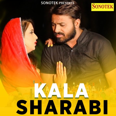 Kala Sharabi ft. Anju Saini | Boomplay Music