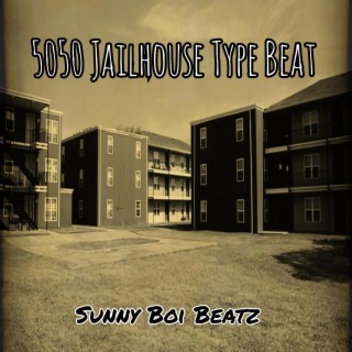 5050 Jailhouse Type Beat