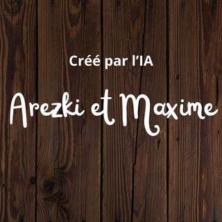 Arezki et Maxime