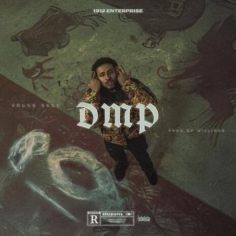 D.M.P ft. Millions | Boomplay Music