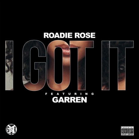 I Got It ft. Garren | Boomplay Music