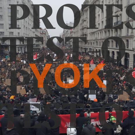 Protesto Yok | Boomplay Music