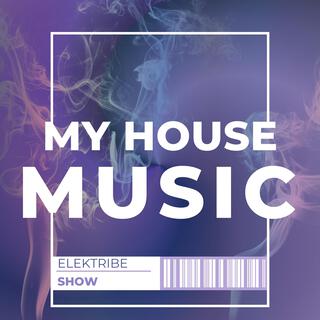 My House Music