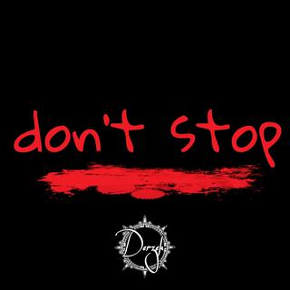 Don't Stop