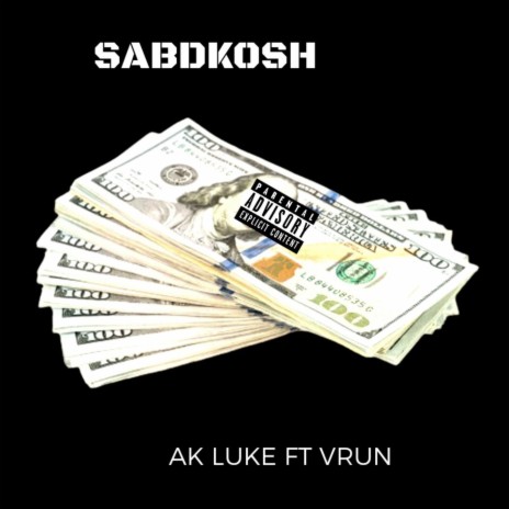 Sabhkosh ft. Vrun | Boomplay Music