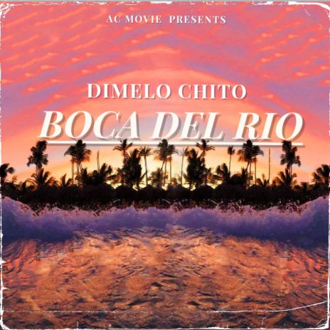 Boca Del Rio | Boomplay Music