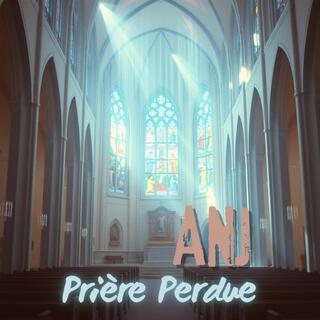 Prière Perdue