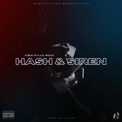 Hash & Siren ft. Ç1ba 51 | Boomplay Music