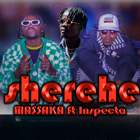 Sherehe ft. Inspecta | Boomplay Music