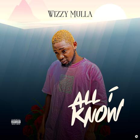 All i Know | Boomplay Music