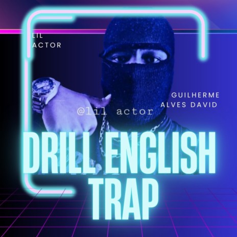 DRILL ENGLISH TRAP | Boomplay Music