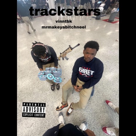 trackstars ft. mrmakeyabitchneel | Boomplay Music