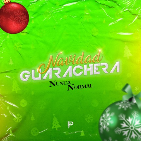 Navidad Guarachera | Boomplay Music