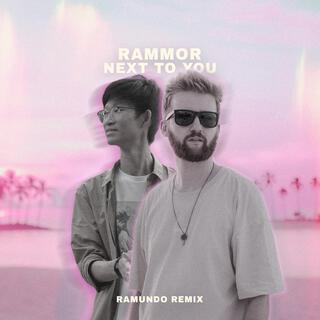 next to you (feat. Otto Palmborg) [Ramundo Remix]