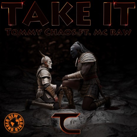 Take It ft. Mc Raw | Boomplay Music