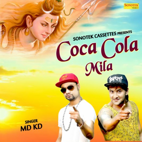 Coca Cola Mila ft. KD | Boomplay Music