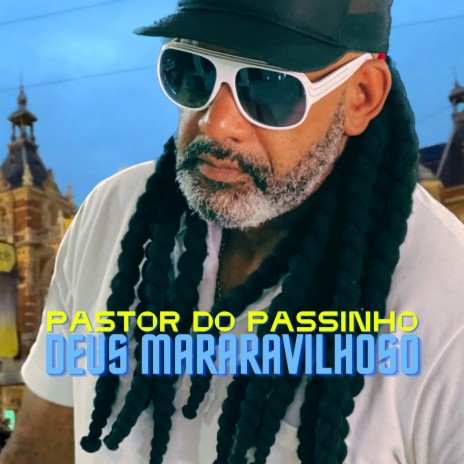 Deus Maravilhoso | Boomplay Music