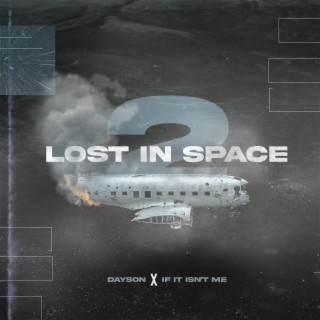 Lost In Space II