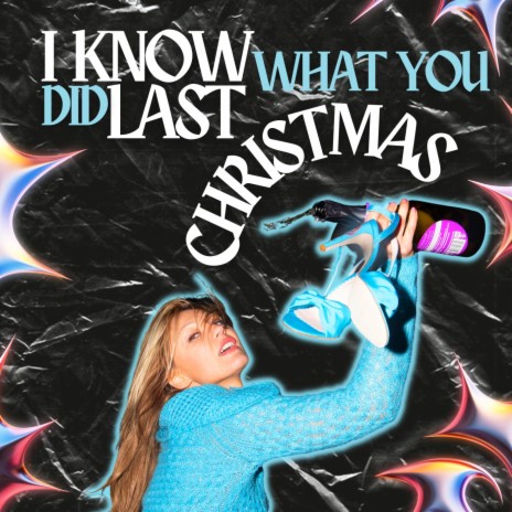 I Know What You Did Last Christmas