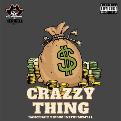 Crazzy Thing | Boomplay Music