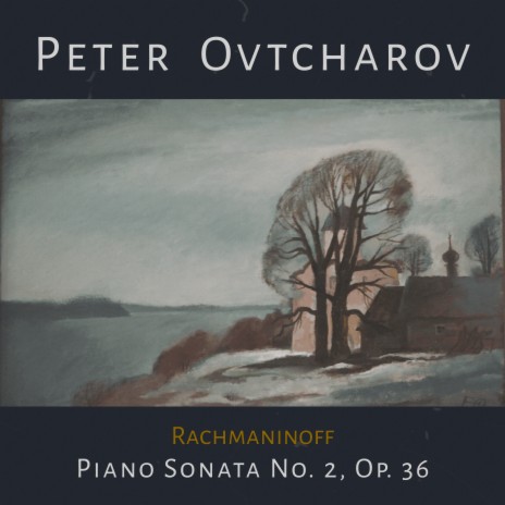 Piano Sonata No. 2, Op. 36: II. Non allegro - Lento