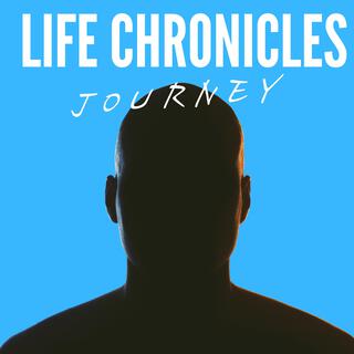 Life Chronicles: Journey