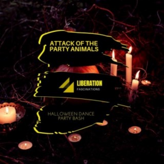 Attack of the Party Animals: Halloween Dance Party Bash