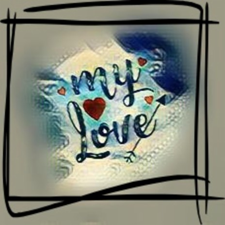 My Love ~ Sevgilim | Boomplay Music