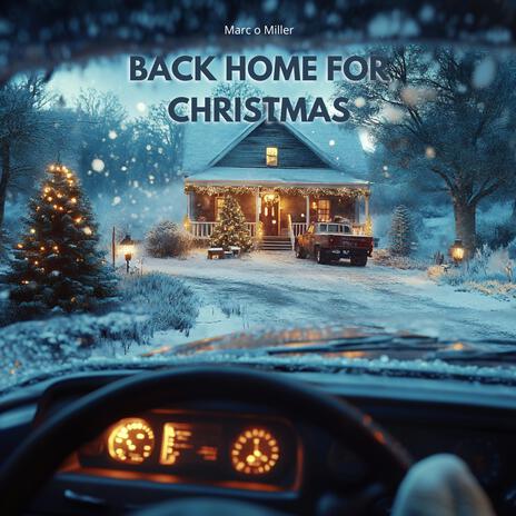 Back Home for Christmas | Boomplay Music