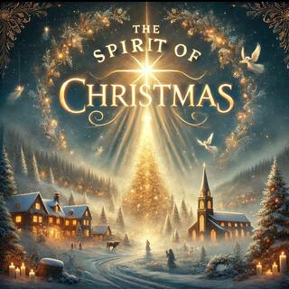 The Spirit of Christmas