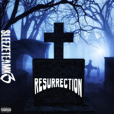 Resurrection | Boomplay Music