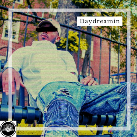 Daydreamin | Boomplay Music