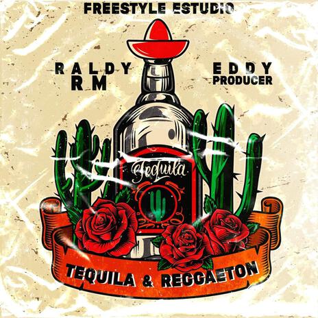 Tequila & Reggaeton | Boomplay Music