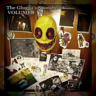 The Glugga's Soundtrack, Vol. 1