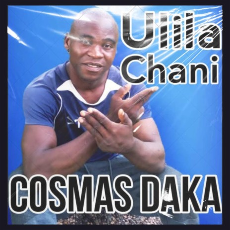 Ulila Chani | Boomplay Music