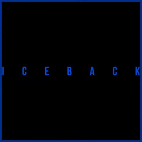 Ice Back | Boomplay Music