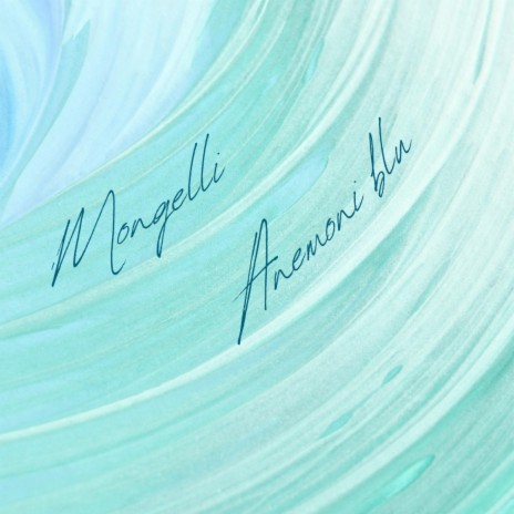 Anemoni blu | Boomplay Music