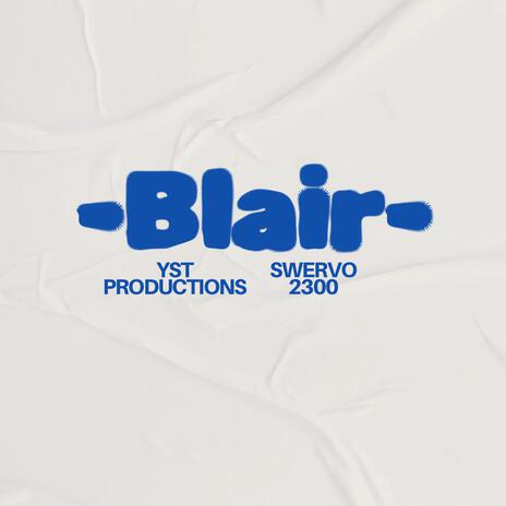 Blair | Boomplay Music